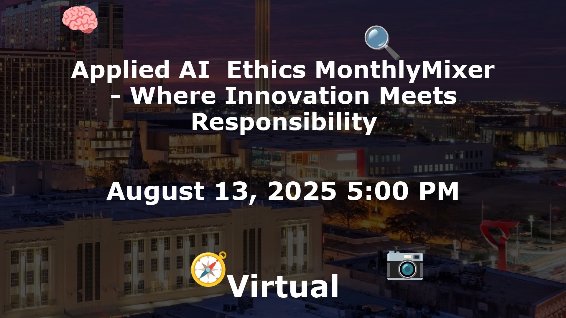 Applied AI  Ethics MonthlyMixer - Where Innovation Meets Responsibility event image